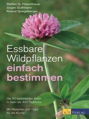 cover image of Essbare Wildpflanzen einfach bestimmen